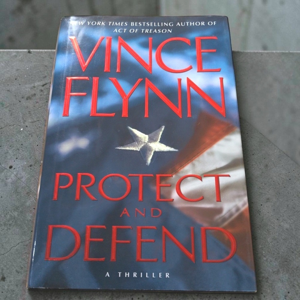 Vintage Vince Flynn Protect and Defend Mitch Rapp Thriller Hardcover 1st Ed
